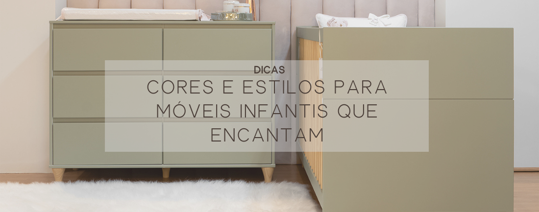 Cores e Estilos para Móveis Infantis que Encantam