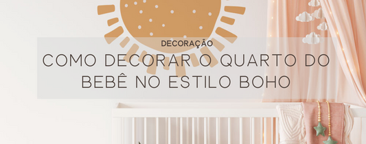 Como decorar o quarto do bebê no estilo Boho